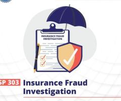 Insurance Fraud Investigation Course - 1