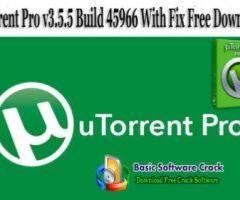 µTorrent Pro v3.5.5 Build 45966 With Fix Free Download