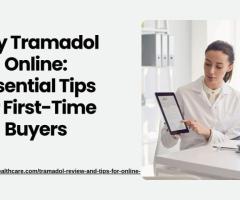 Buy Tramadol Online: Essential Tips for First-Time Buyers