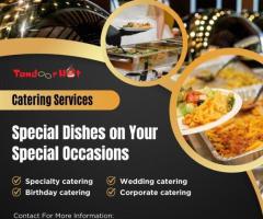 Top Catering Service in Bhubaneswar for All Events | Tandoor Hot