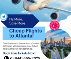 Cheap Flights to Atlanta Starting from $199 – Book Now!