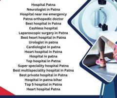 Top 5 hospital in Patna