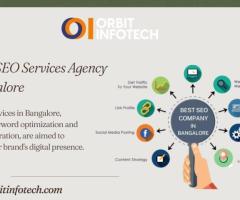 Finding the Best SEO Services Agency in Bangalore | Orbit Infotech