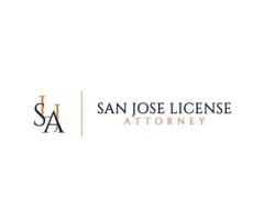 San Jose License Attorney