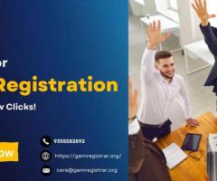 Apply for GeM Registration in Just a Few Clicks.