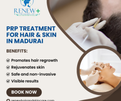 Hair PRP Treatment in Madurai – Renew Hair and Skin Care