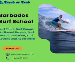 Best Surfing in Barbados with Dread or Dead Surf School