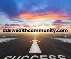 Build the Future You Deserve with DDs Wealth Community