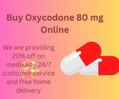 Buy Oxycodone 80 mg Online