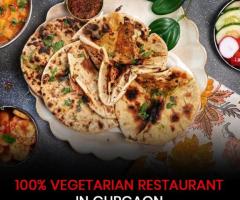 Discover the Best 100% Vegetarian Restaurant in Gurgaon!