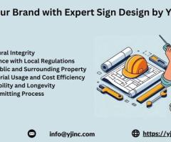 Trusted Sign Engineers at YJ Sign Inc. – Ensuring Safe and Durable Signage Solutions