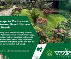 Rejuvenation and Wellness at Sitaram Beach Retreat in Kerala