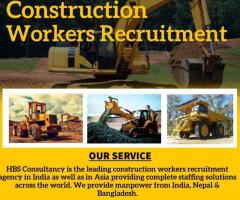 HBS: Expert in recruiting overseas construction workers in Europe