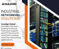 Anadigi is the Best Industrial Networking Solutions in India