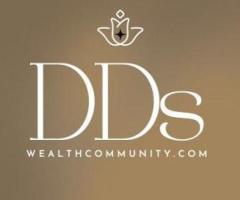 Build the Future You Deserve with DDs Wealth Community