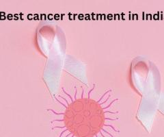 Best cancer treatment in India