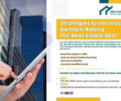 Strategies to Increase Domain Rating for Real Estate SEO!