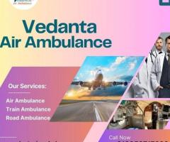 Utilize Fabulous Vedanta Air Ambulance Service in Jamshedpur with Medical Equipment