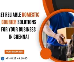 Best Domestic Courier Booking Company in Chennai