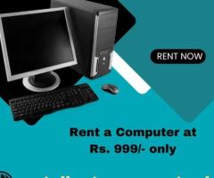 Computer on rent in mumbai ar Rs. 899 only