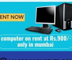 computer on rent at Rs 900/- only