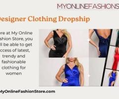 Premium Designer Clothing Dropship Services by My Online Fashion Store