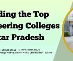 Finding the Top Engineering Colleges Uttar Pradesh