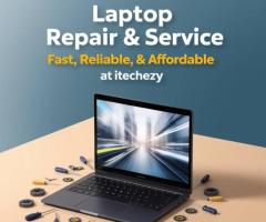 Laptop Repair & Service – Fast, Reliable, & Affordable at iTechEzy