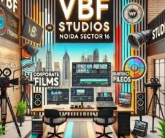 Best Film Production Company in Noida Sector 16 - VBF Studios