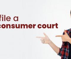 How to File a Case in Consumer Court