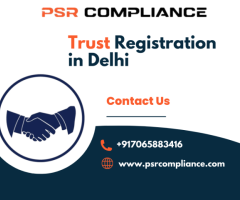 How to Apply for Trust Registration in Delhi