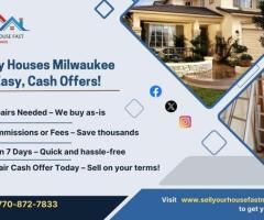 Sell Your House Fast in Milwaukee – Get a Cash Offer Now!