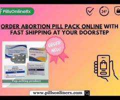 Order Abortion Pill Pack Online with Fast Shipping at your Doorstep