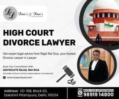 High Court Divorce Lawyer in Delhi | Rajal Rai Dua