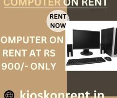 computer on rent at rs 900/- only