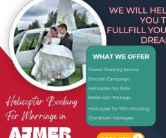 Book Now Helicopter Booking For Marriage in Ajmer