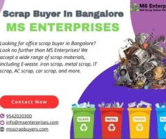 Looking For Office Scrap Buyers In Bangalore- Go For MS Enterprises