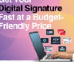 Get Your Digital Signature Fast at a Budget-Friendly Price