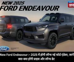 Ford Endeavour 2025: The Ultimate SUV Experience!