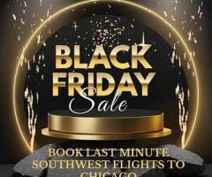 +1 (844) 414-9223 Book Last Minute Southwest Flights to Chicago on Black Friday