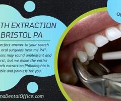 Affordable and Expert Teeth Extractions in Bristol, PA – Optima Dental Office