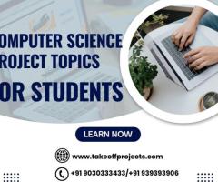 Computer Science Project Topics for Students