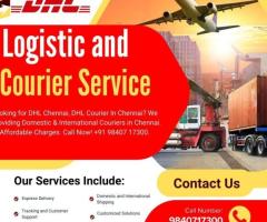 DHL International Courier Service in Chennai: Reliable and Fast Global Shipping