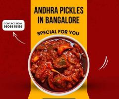 Andhra Pickles in Bangalore | +91 9606956193 | NatuRaw