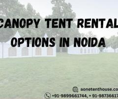 Perfect Canopy Tents for Any Occasion – Rent in Noida Now!