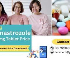 Anastrozole 1 mg Tablet Online in the Philippines Thailand Malaysia | Buy Cancer Medicine Online