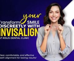 Achieve a Perfect Smile with Invisalign at Risus Dental Clinic