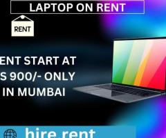 laptop on rent at Rs 900/- only in mumbai