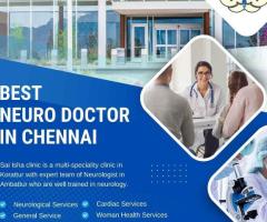 Are  you searching for Neuro Doctor in Kolathur?