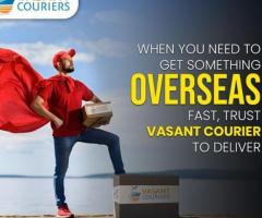 Vasant Couriers | Best Courier Services in India | Fast, Reliable, and Affordable Shipping Solutions